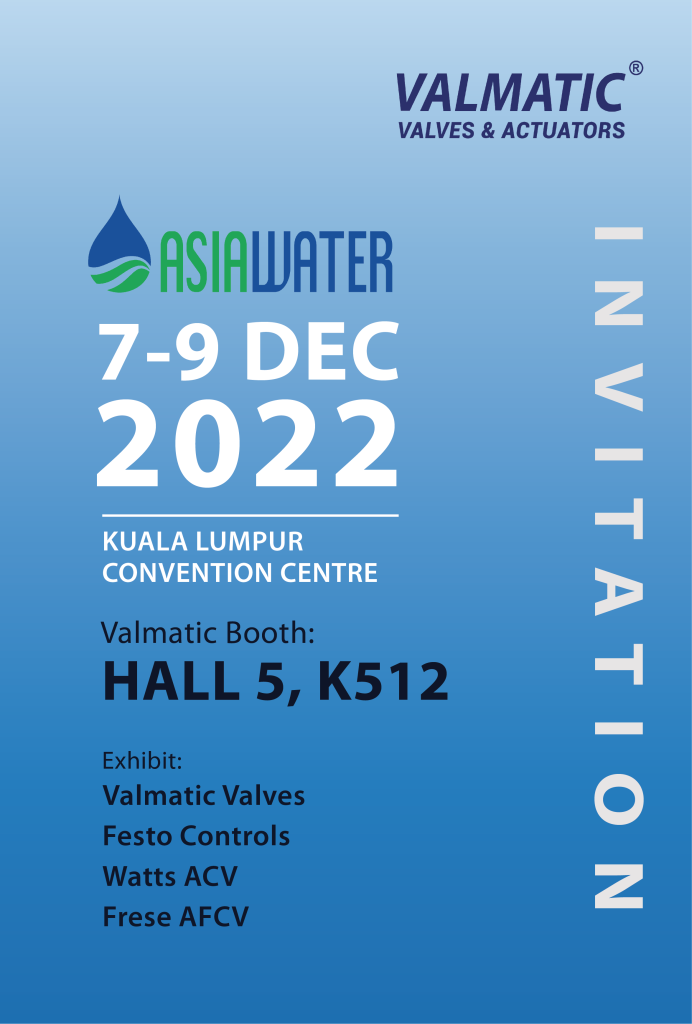 Valmatic is the valves and actuators supplier at ASIAWATER 2022
